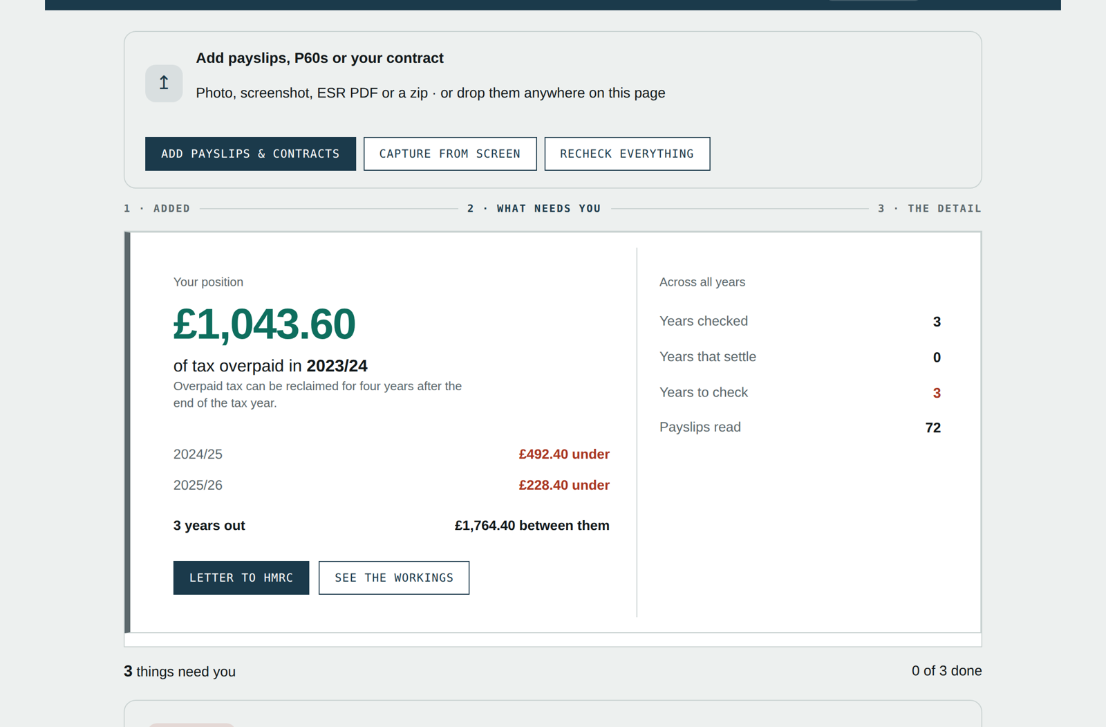 The Pay Audit checker: a panel for adding payslips, then the verdict — tax underpaid across three tax years — and below it a queue of findings that need action, each with its own button.